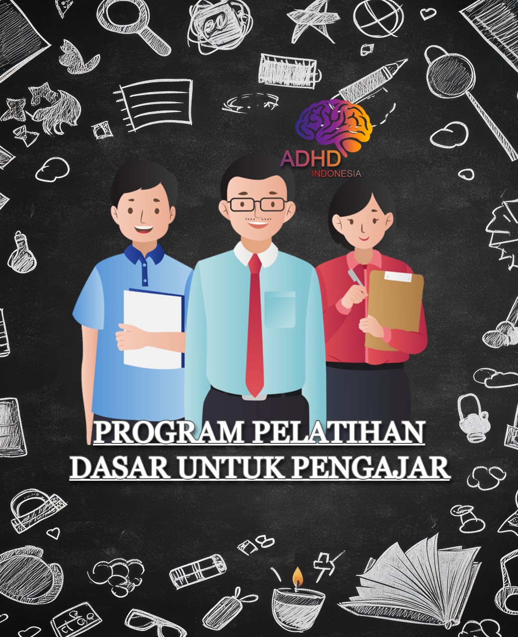 Pelatihan Dasar Pengajar ADHD Indonesia Kabupaten Dharmasraya